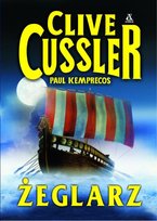 Kurt Austin. Tom 7. Żeglarz Cussler Clive