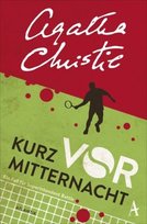 Kurz vor Mitternacht Christie Agatha