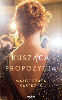 Kusząca propozycja - Kasprzyk Małgorzata