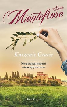 Kuszenie Gracie - Montefiore Santa