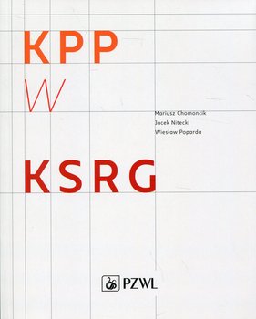 Kwalifikowana pierwsza pomoc w KSRG - Chomoncik Mariusz, Nitecki Jacek, Poparda Wiesław