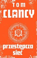 Kwant. Tom 2. Przestępcza sieć Clancy Tom