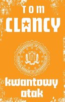 Kwant. Tom 3. Kwantowy atak Clancy Tom