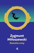 Kwestia ceny - ebook mobi - Miłoszewski Zygmunt
