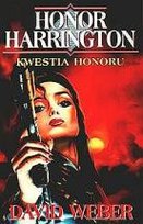 Kwestia honoru. Honor Harrington. Tom 4 David Weber