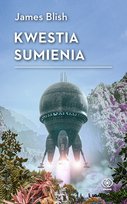 Kwestia sumienia James Blish