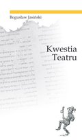Kwestia teatru Jasiński Bogusław