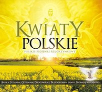 Kwiaty Polskie. Piosenki Pielgrzymkowe Dorniak Tomasz, Massuana