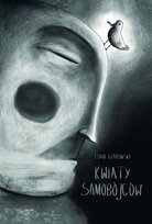 Kwiaty samobójców Czakowski Luko