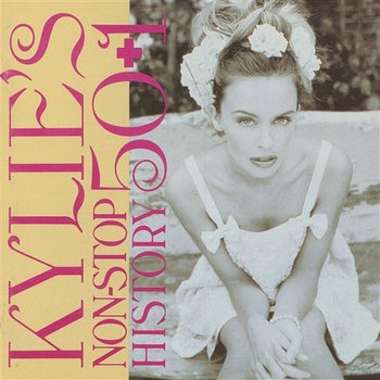 Kylie's Non-Stop History 50+1 - Kylie Minogue