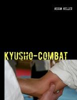Kyusho-Combat - Keller Achim