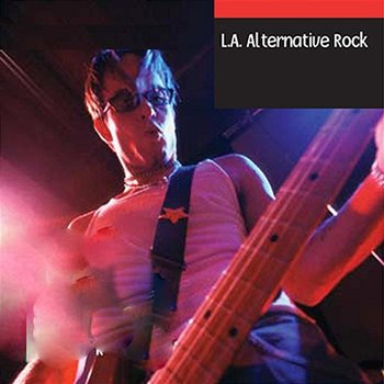 L.A. Alternative Rock - The Rocksters
