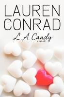 L.A. Candy 01 - Conrad Lauren