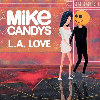 L.A. Love - Mike Candys