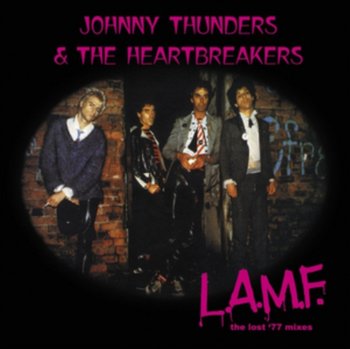 L.A.M.F. - Johnny Thunders and The Heartbreakers