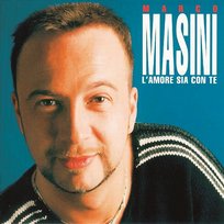 L'Amore Sia Con Te Marco Masini