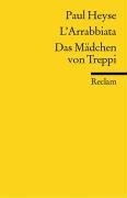 L' Arrabbiata / Das Mädchen von Treppi - Heyse Paul