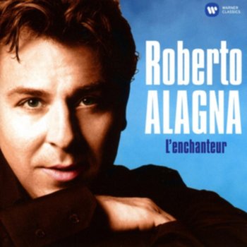 L'enchanteur - Alagna Roberto