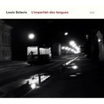L'Imparfait des Langues Sclavis Louis