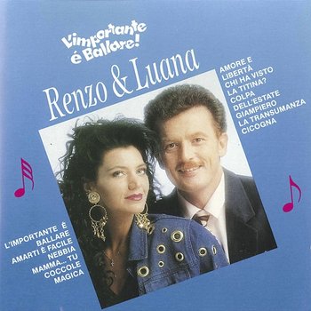 L' Importante è Ballare - Renzo, Luana