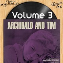 L'italia a 33 Giri: Archibald and Tim Vol. 3 Archibald And Tim
