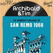 L'italia a 33 Giri: Le Migliori Canzoni Di Sanremo 1968 Archibald And Tim