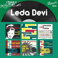 L'italia a 45 Giri: Leda Devi Leda Devi