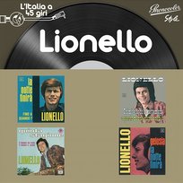 L'italia a 45 Giri: Lionello Lionello