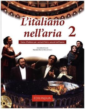 L'italiano nell'aria 2 (+CD audio) - Brioschi Donatella, Martini-Merschmann Mariella