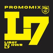 L7 PROMOMIX DJ HWR, Fenomen, Kabe, Mika Urbaniak, Liroy, Karaz, PIH
