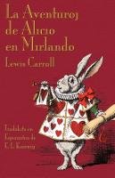 La Aventuroj de Alicio en Mirlando - Carroll Lewis