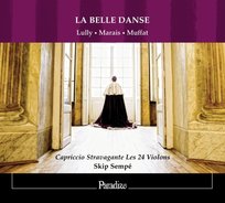 La Belle Danse Capriccio Stravagante