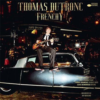 La belle vie - The Good Life - Thomas Dutronc feat. Jeff Goldblum