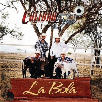 La Bola - Calibre 50