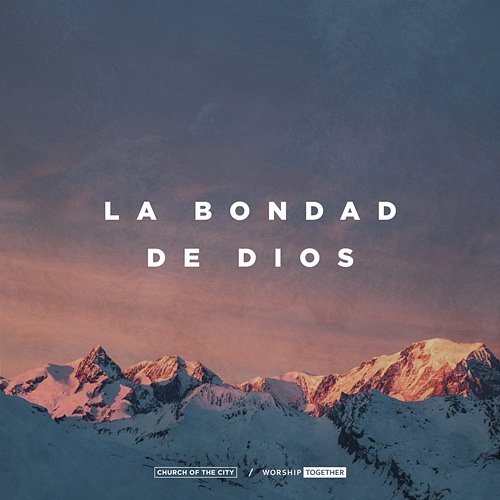 La Bondad De Dios - Church Of The City | Muzyka, Mp3 Sklep EMPIK.COM