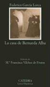 La Casa De Bernada Alba Garcia Lorca Federico