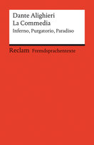 La Commedia. Inferno - Purgatorio - Paradiso Reclam, Ditzingen