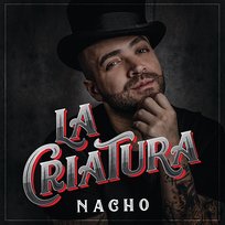 La Criatura Nacho