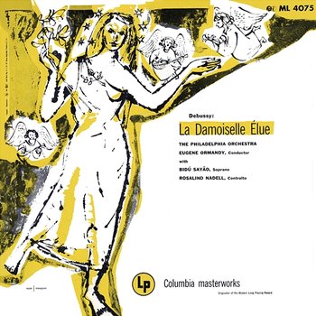 La Damoiselle élue, L. 62 - Eugene Ormandy