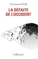 La défaite de l`Occident Todd Emmanuel
