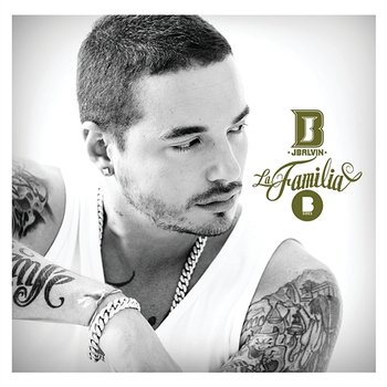 La Familia B Sides - J Balvin