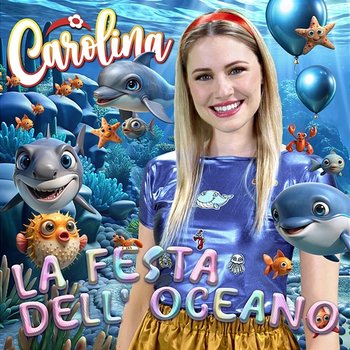 La festa dell'oceano - Carolina Benvenga