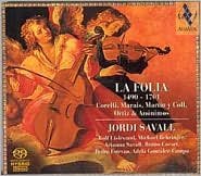 La Folia, 1490-1701 - Savall Jordi