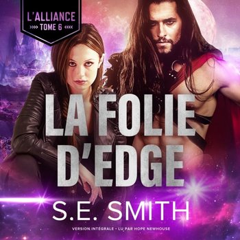 La Folie d'Edge - Smith S.E.