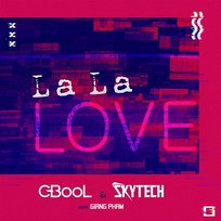 La La Love Skytech feat. Giang Pham, C-Bool