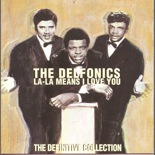 The Essential Delfonics — The Delfonics