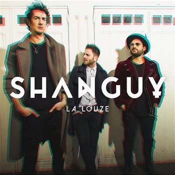 La louze - Shanguy
