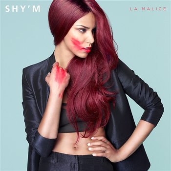 La malice - Shy'm