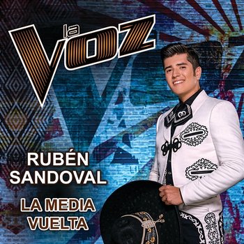La Media Vuelta - Rubén Sandoval