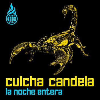 La Noche Entera - Culcha Candela